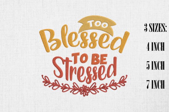 Review: Too Blessed to Be Stressed Thanksgiving Design